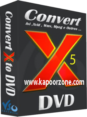 Free Download VSO ConvertXtoDVD 70052 Full Version